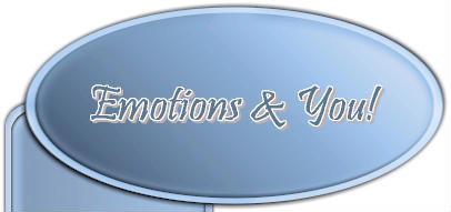 Emotions and you!